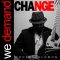 We Demand Change- Rohan Solomon Latest Single