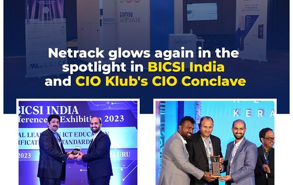 Netrack Glows Again in the Spotlight in BICSI India and CIO Klub’s CIO Conclave