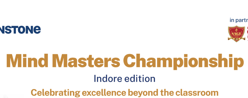 Grand Finale of Sunstone’s Mind Masters Championship (Indore Edition) to Take Place at SAGE University, Indore