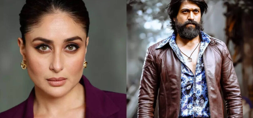 Kareena Kapoor to romance Yash in ‘Toxic’?