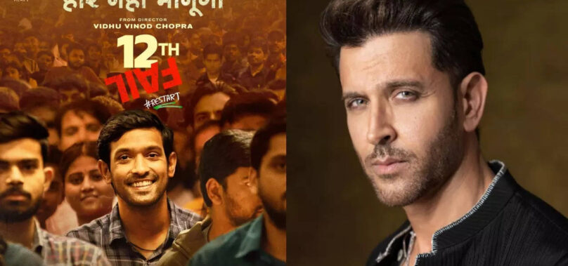 Hrithik calls ’12th Fail’ a masterclass