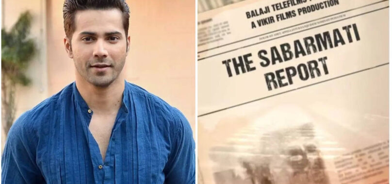 Varun Dhawan cheers for ‘The Sabarmati Report’