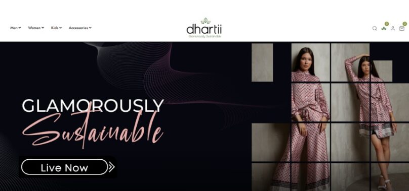 Introducing dhartii: A Sustainable Fashion E-Commerce Platform Paving the Way to a Glamorous Future