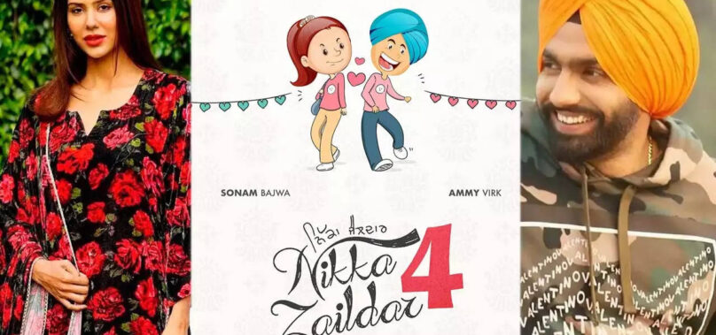 Nikka Zaildar 4: Ammy Virk and Sonam Bajwa reunite for the romantic comedy