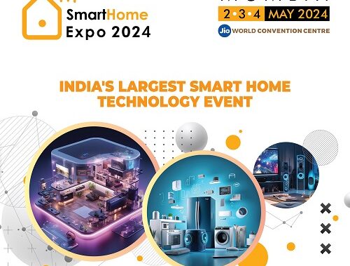 Smart Home Expo 2024: The Premier and Most Influential Smart Home Technology Event is Back in Mumbai