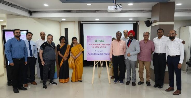 Fortis Hospital Mulund Launches the First Movement Disorder & DBS Clinic in Central Mumbai