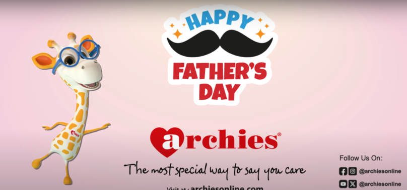 Archies Launches Heartwarming Digital Campaign #DadTimelessPride