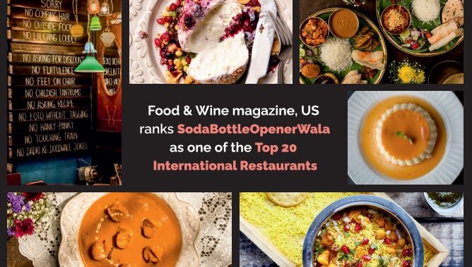 The Global Tastemaker Awards by Food & Wine Magazine, US Ranks SodaBottleOpenerWala from the Olive Group of Restaurants as One of the Top 20 Restaurants in the World