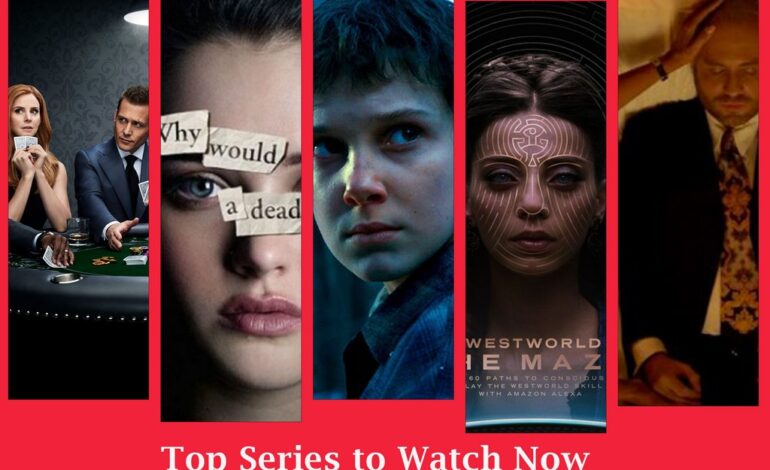 Top 7 Series You Need to Watch Right Now